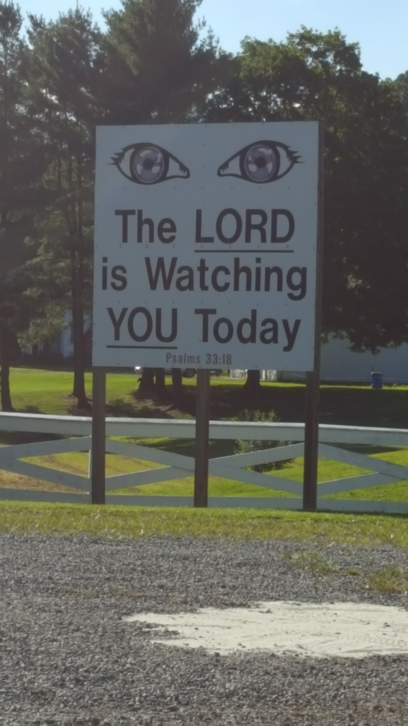 The LORD is watching YOU today